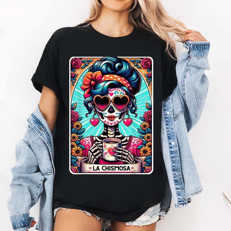 [100% Cotton] La Chismosa Tarot Card Mexican Chisme , Latina Skeleton T-Shirt Hoodie, Sweatshirt | ZylaModa.com