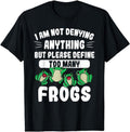 [100% Cotton] Not Denying Anything Define Too Many Frogs Funny Frog Women T-Shirt Hoodie, Sweatshirt | ZylaModa.com