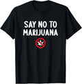 [100% Cotton] Say no to marijuana T-Shirt Hoodie, Sweatshirt | ZylaModa.com