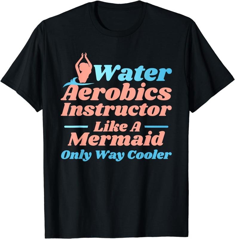 [100% Cotton]Aqua Water Aerobics Instructor - Like A Mermaid T-Shirt Hoodie, Sweatshirt | ZylaModa.com