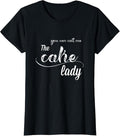 100% Cotton Call me the cake lady T-Shirt Hoodie, Sweatshirt | ZylaModa.com