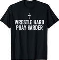 [100% Cotton]Christian Wrestling, Wrestle Hard, Christian Wrestling T-Shirt Hoodie, Sweatshirt | ZylaModa.com
