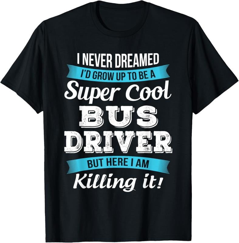 100% Cotton Funny Bus Driver Gift T-Shirt Hoodie, Sweatshirt | ZylaModa.com