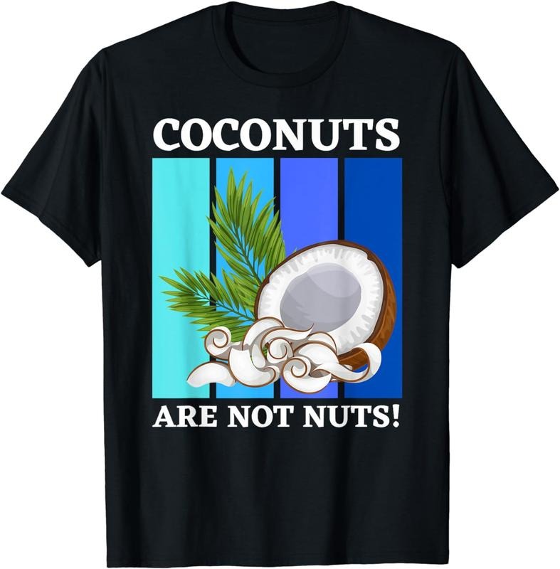 [100% Cotton]Funny Coconuts and Fruit Seed, Coconut Lover T-Shirt Hoodie, Sweatshirt | ZylaModa.com