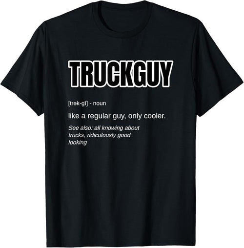 100% Cotton Funny Pickup Truck Guy Gift - Truck Guy Definition T-Shirt Hoodie, Sweatshirt | ZylaModa.com