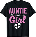 100% Cotton Gender Reveal Auntie Says Girl Family  Party Team Pink T-Shirt Hoodie, Sweatshirt | ZylaModa.com