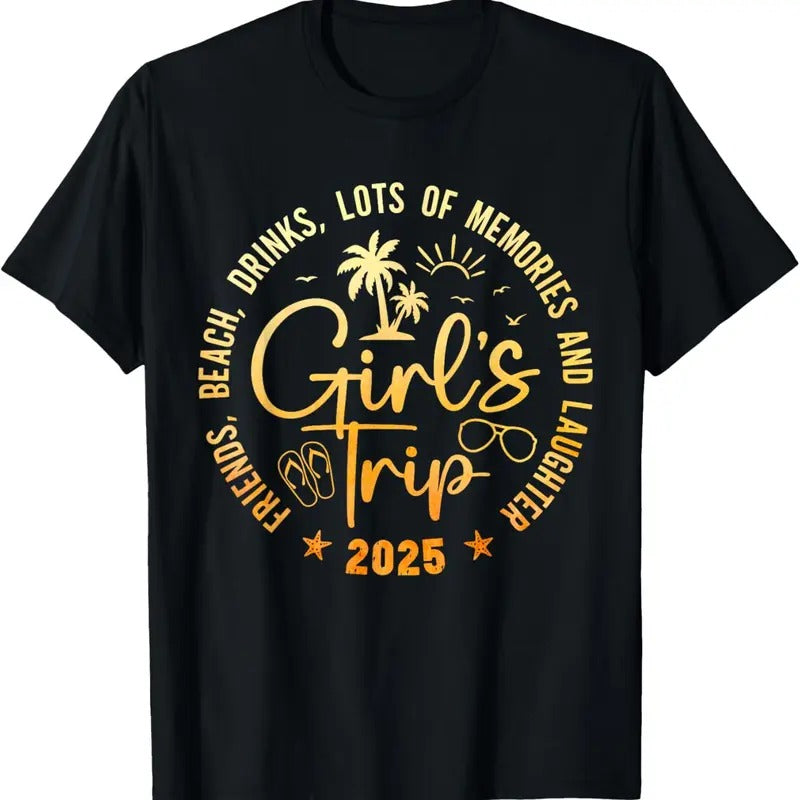 100% Cotton Girls Trip 2025 Friends Beach Drinks Lots Of Memories T-Shirt Hoodie, Sweatshirt | ZylaModa.com