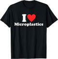 [100% Cotton]I Love Microplastics Funny Red Heart To Eat Micro Plastic T-Shirt Hoodie, Sweatshirt | ZylaModa.com