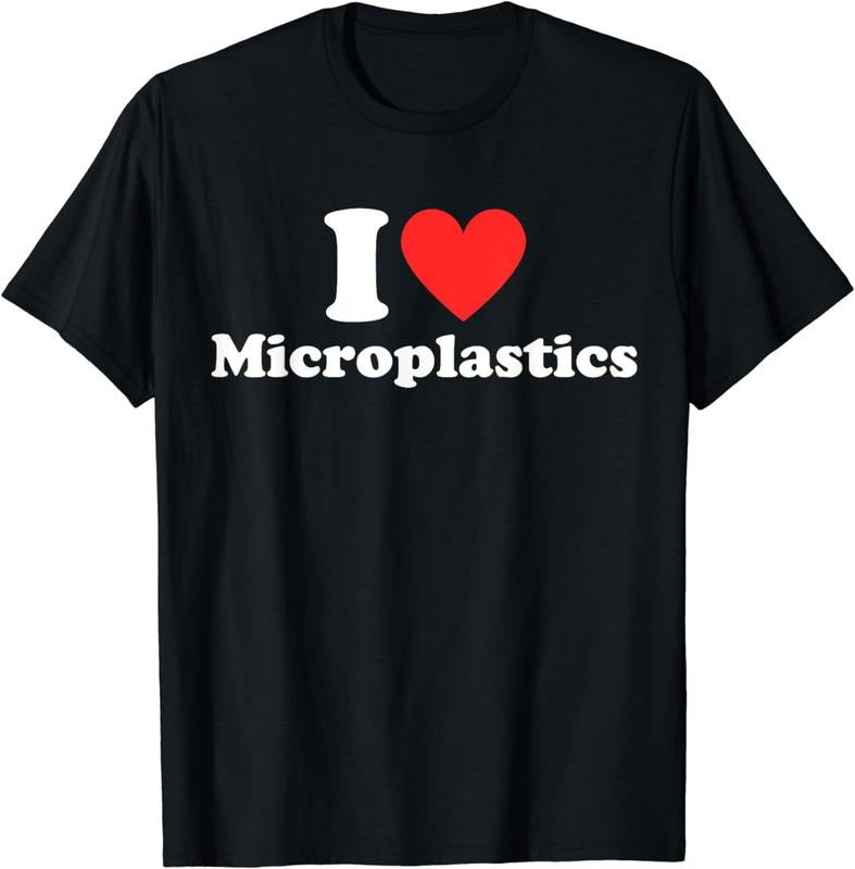 [100% Cotton]I Love Microplastics Funny Red Heart To Eat Micro Plastic T-Shirt Hoodie, Sweatshirt | ZylaModa.com