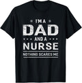 100% Cotton I'm A Dad And Nurse T-shirt For Men Father Funny Gift Hoodie, Sweatshirt | ZylaModa.com