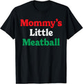 [100% Cotton]Mommy's Little Meatball Funny Italian Im A Little Meatball T-Shirt Hoodie, Sweatshirt | ZylaModa.com