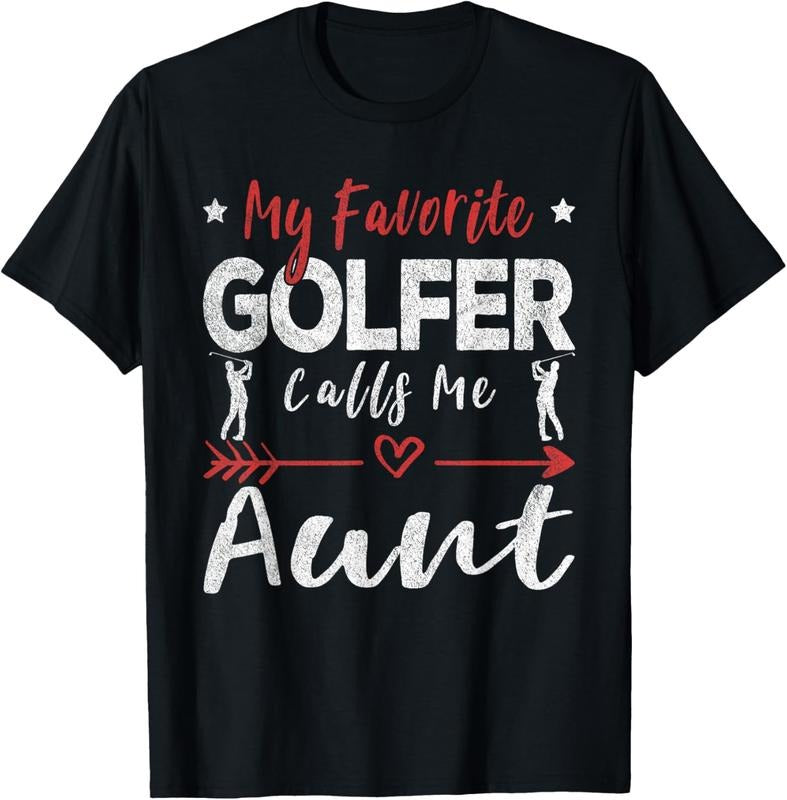 100% Cotton My Favorite Golfer Calls Me Aunt Golf Aunt T-Shirt Hoodie, Sweatshirt | ZylaModa.com