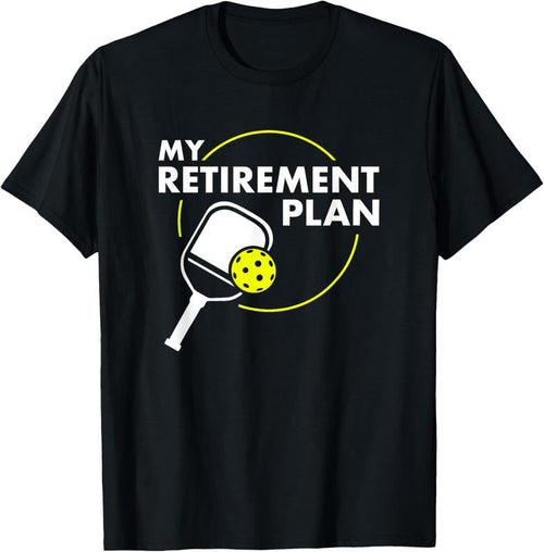 100% Cotton My Retirement Plan Funny Pickleball Slogan Gift T-Shirt Hoodie, Sweatshirt | ZylaModa.com