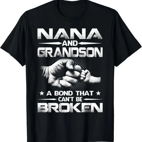 100% Cotton Nana And Grandson A Bond That Can't Be Broken T-Shirt Hoodie, Sweatshirt | ZylaModa.com