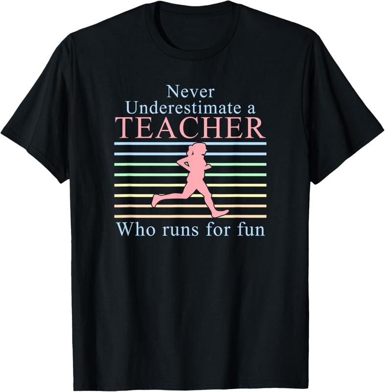 100% Cotton Never Underestimate a Teacher Who Runs | Running Teacher T-Shirt Hoodie, Sweatshirt | ZylaModa.com