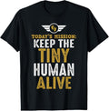 100% Cotton New Dad Gifts Funny First Time Father Keep Tiny Human Alive T-Shirt Hoodie, Sweatshirt | ZylaModa.com