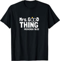 [100% Cotton]Proverbs Christian Couples Apparel Mrs. Good Thing T-Shirt Hoodie, Sweatshirt | ZylaModa.com