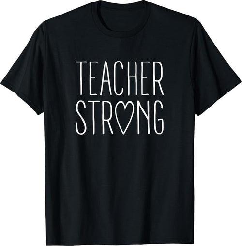 100% Cotton Strong Teacher Shirt Great Inspirational Teacher Gift T-Shirt Hoodie, Sweatshirt | ZylaModa.com