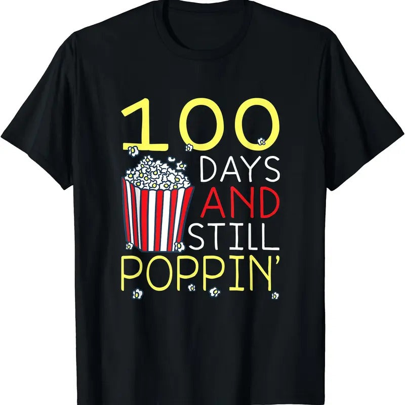 100th Day Of School 100 Days And Still Poppin Popcorn T-Shirt Hoodie, Sweatshirt | ZylaModa.com