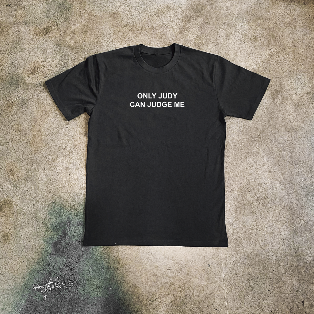 'ONLY JUDY CAN JUDGE ME' BLACK T-SHIRT Hoodie, Sweatshirt | ZylaModa.com (Image 2)