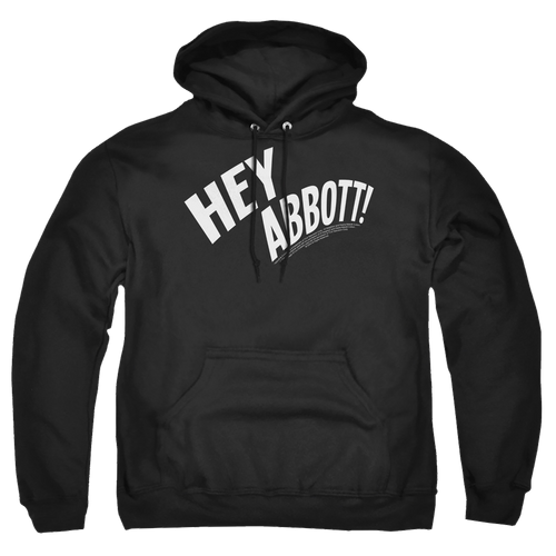 Abbott and Costello Hey Abbott - Pullover Hoodie T-Shirts, Sweatshirt | ZylaModa.com