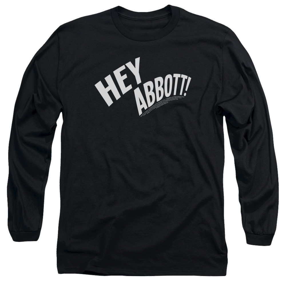 Abbott and Costello Hey Abbott - Men's Long Sleeve T-Shirt Hoodie, Sweatshirt | ZylaModa.com