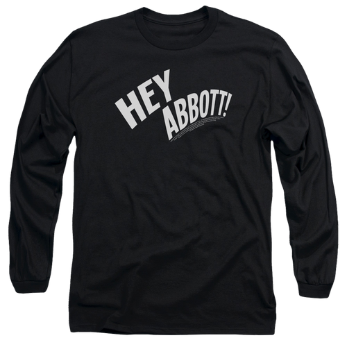 Abbott and Costello Hey Abbott - Men's Long Sleeve T-Shirt Hoodie, Sweatshirt | ZylaModa.com