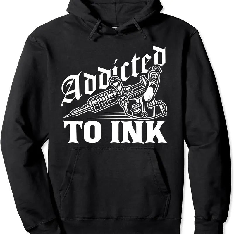 Addicted To Ink Tattoo Lover Tattoo Artist Hoodie | Unisex Hooded Sweatshirt | FAST SHIPPING T-Shirts | ZylaModa.com