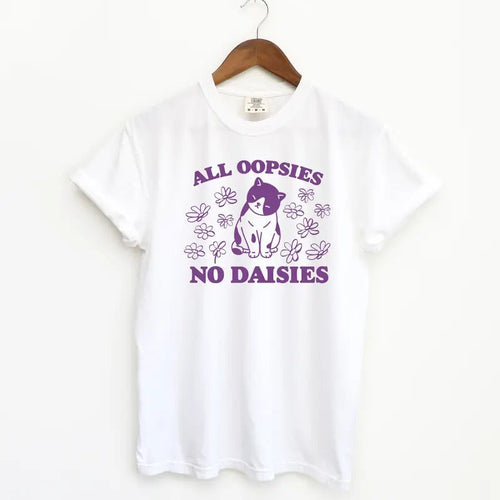 All Oopsies No Daisies Silly Shirt - Vintage Graphic Tee - Funny Tshirt - Cute Cat Retro Shirt