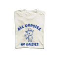 All Oopsies No Daisies Unisex T Shirt, Vintage Drawing Tee, Weird T-Shirt, Graphic Tee Hoodie, Sweatshirt | ZylaModa.com