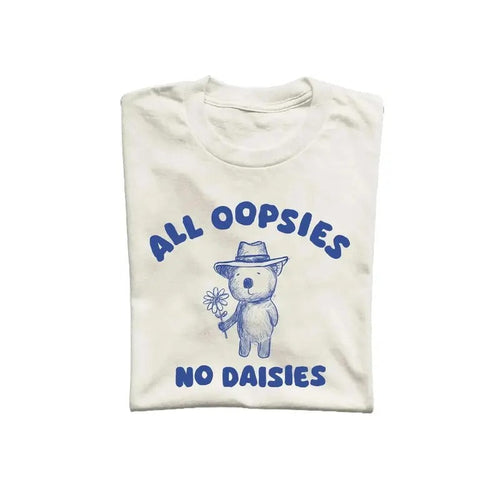 All Oopsies No Daisies Unisex T Shirt, Vintage Drawing Tee, Weird T-Shirt, Graphic Tee Hoodie, Sweatshirt | ZylaModa.com