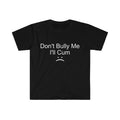Unisex 'Don't Bully Me' Graphic Tee - Cotton Material, Summer/All Seasons Pattern shirt - Menswear & Underwear, Men's...