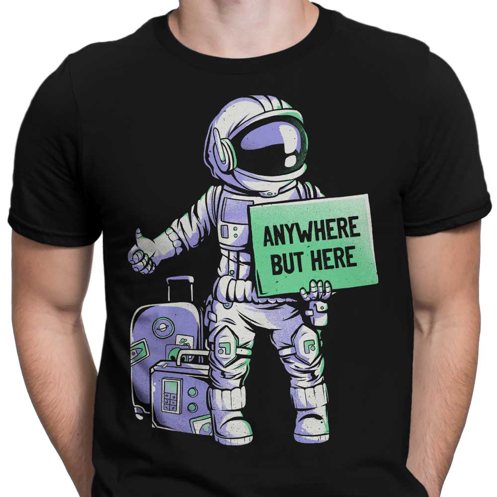 Anywhere But Here - Men's Apparel T-Shirts, Hoodie, Sweatshirt | ZylaModa.com (Image 5)