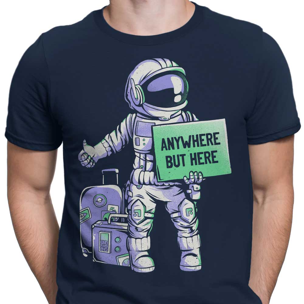 Anywhere But Here - Men's Apparel T-Shirts, Hoodie, Sweatshirt | ZylaModa.com (Image 3)