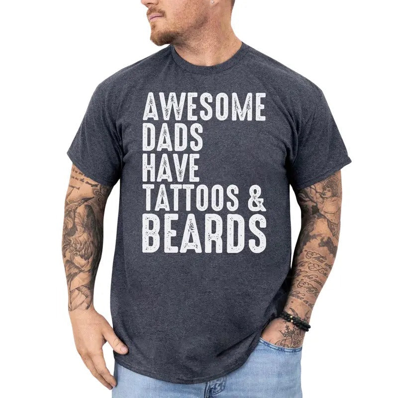 Awesome Dads Have Tattoos And Beards T-shirt, Tattooed Dad Shirt, Beard Daddy Tee, Cool Dad Tshirt, Birthday Gift for...