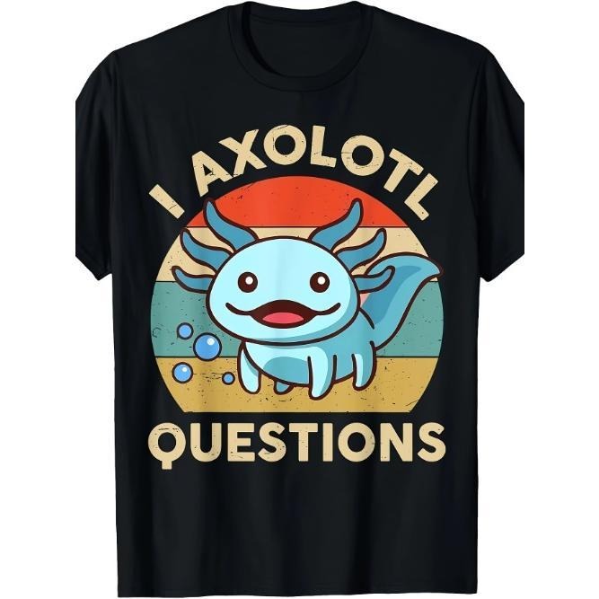 Axolotl-Shirt I Axolotl Questions T-Shirt Made in USA Hoodie, Sweatshirt | ZylaModa.com