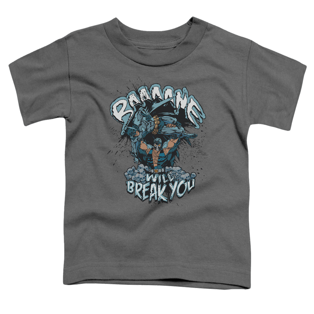 Bane Bane Will Break You - Toddler T-Shirt Hoodie, Sweatshirt | ZylaModa.com