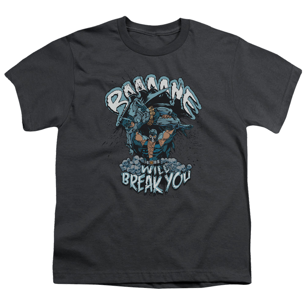 Bane Bane Will Break You - Youth T-Shirt Hoodie, Sweatshirt | ZylaModa.com