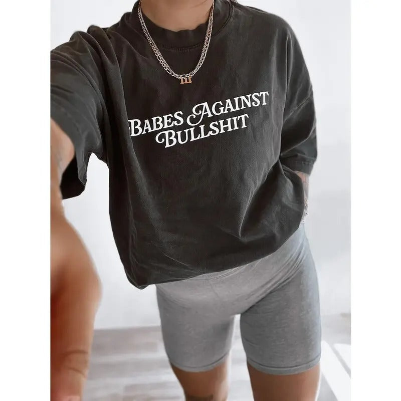 Babes Against Bullshit Tee, Feminist Girl Power tee, Retro vintage inspired shirt Hoodie, Sweatshirt | ZylaModa.com