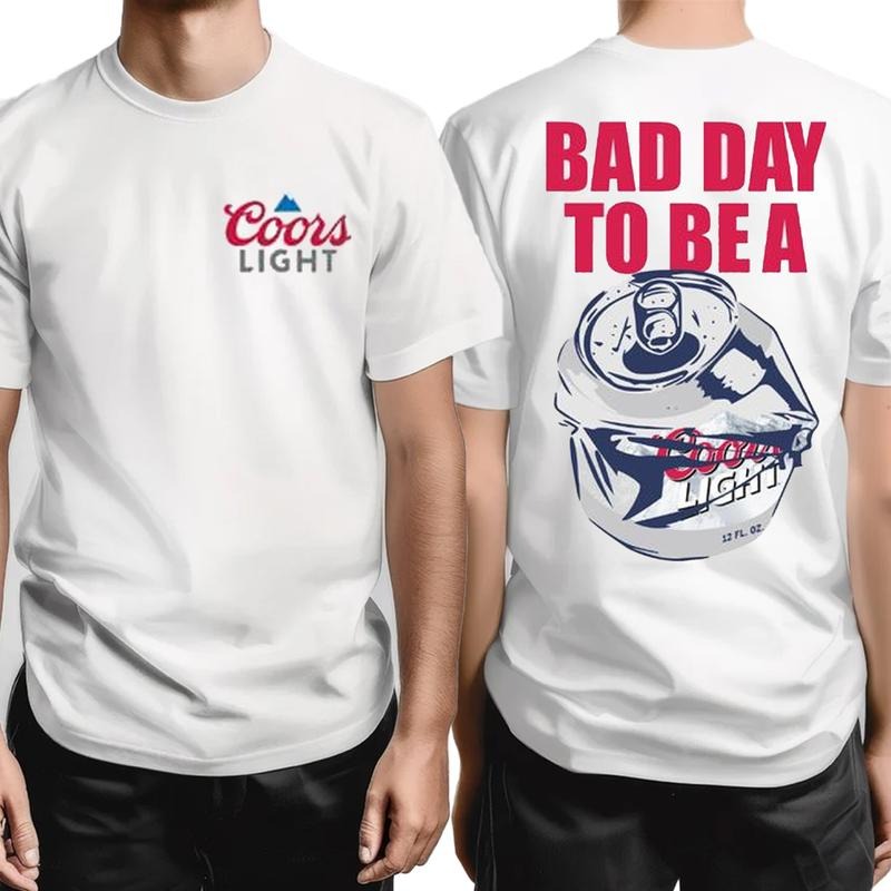Bad Day to Be a Cooors Light T-Shirt, Trendy Styles Classic For Women, For Men Hoodie, Sweatshirt | ZylaModa.com