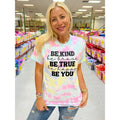 Be True To YOU Tie-Dye Tee Hoodie, Sweatshirt | ZylaModa.com