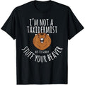 Beaver Gifts - I'm Not A Taxidermist Animal Lover T-Shirt made in usa Hoodie, Sweatshirt | ZylaModa.com