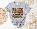 Black History Month Periodt Shirt, Black Lives Matter T-Shirt, Black Pride Shirt, Human Rights Shirt, Equality Tee,...