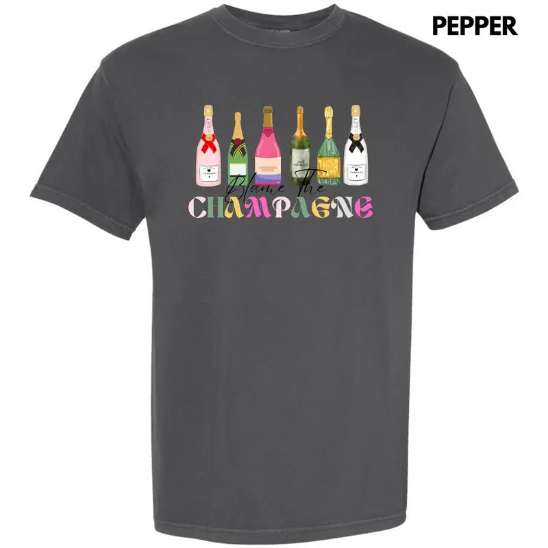 Blame The Champagne Comfort Colors T-Shirt 'NLB' Hoodie, Sweatshirt | ZylaModa.com