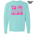 Bold Tis The Season Pink Long Sleeve Comfort Colors T-Shirt 'NLB' Hoodie, Sweatshirt | ZylaModa.com