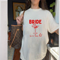 Bride in a Tini Bit Graphic T-shirt, Trendy Bachelorette Party Shirt, Gift for Bride, Wedding Day Clothing, Bride...