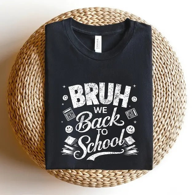Bruh We Back T-Shirt, Teacher Shirt, Back to School T-Shirt, Teacher Gift, Teacher Appreciation, Cute School T-Shirt,...