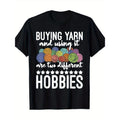 Buy yarn and use it - Knitter Crochet T-shirt -100% cotton Made in USA Hoodie, Sweatshirt | ZylaModa.com