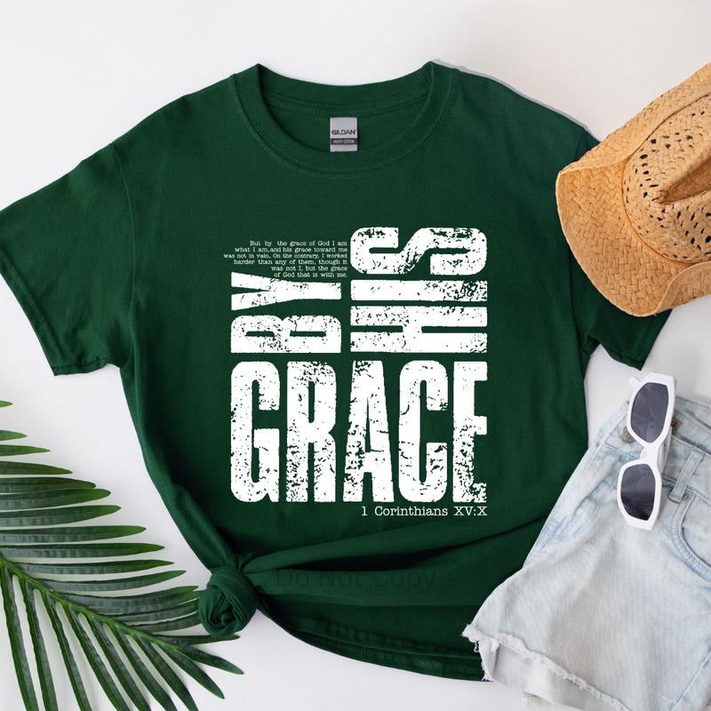 By His Grace Screen Print Transfer T-Shirts, Hoodie, Sweatshirt | ZylaModa.com