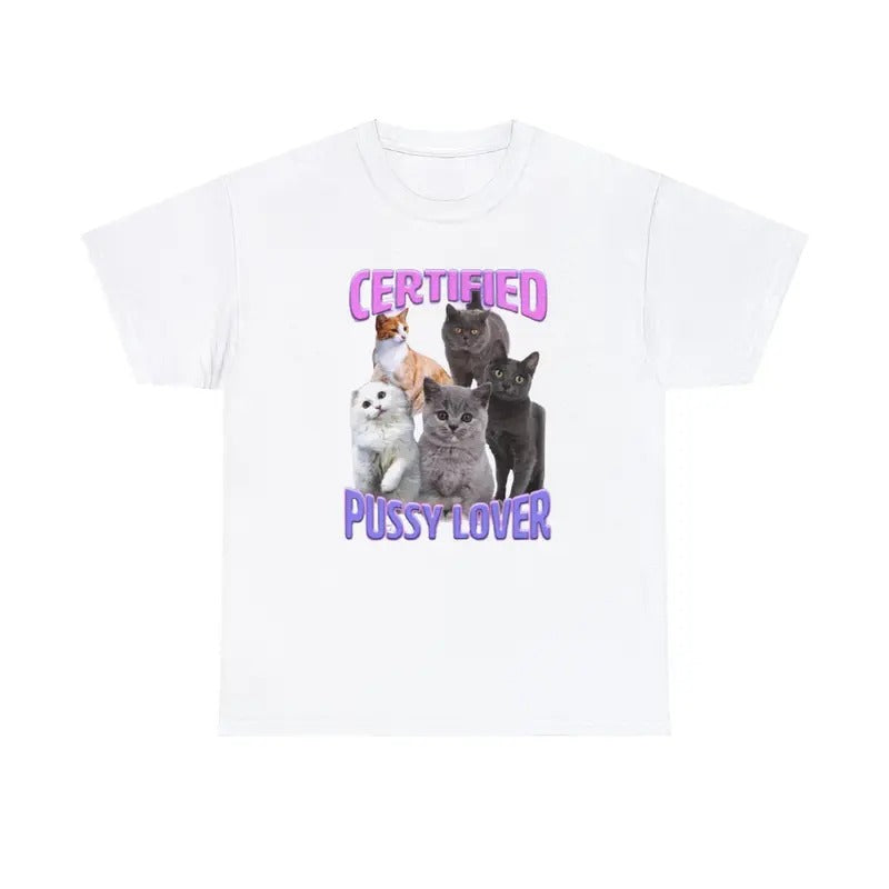 Certified Pussy Lover T Shirt Unisex Hoodie, Sweatshirt | ZylaModa.com